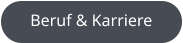 Beruf & Karriere